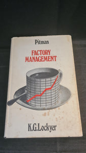 K G Lockyer - Factory Management, Pitman Publishing, 1971