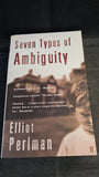 Elliot Perlman - Seven Types of Ambiguity, Faber & Faber, 2005, Paperbacks