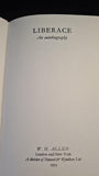 Liberace An Autobiography, W H Allen, 1973