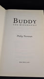 Philip Norman - Buddy The Biography, Macmillan, 1996