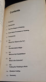 Edward De Bono - Teach Yourself to Think, Penguin Books, 1996, Paperbacks