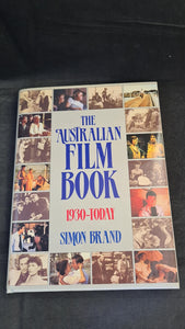 Simon Brand - The Australian Film Book, Dreamweaver Books, 1985