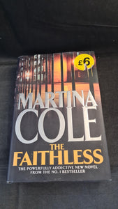 Martina Cole - The Faithless, Headline, 2011