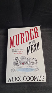 Alex Coombs - Murder on The Menu, No Exit Press, 2023, Paperbacks