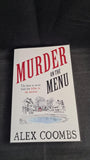 Alex Coombs - Murder on The Menu, No Exit Press, 2023, Paperbacks