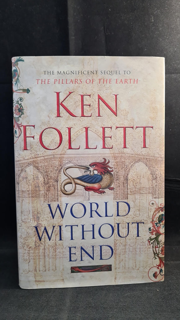 Ken Follett - World Without End, Macmillan, 2007