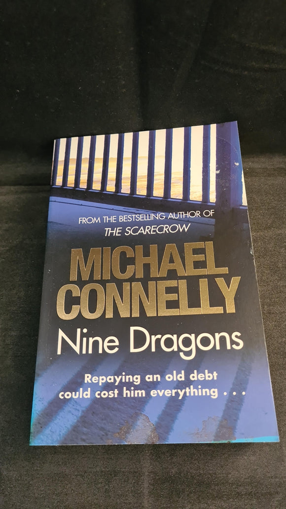Michael Connelly - Nine Dragons, Orion Paperbacks, 2010