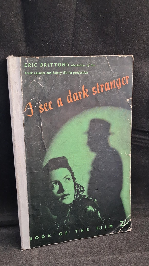 Warwick Mannon - I See A Dark Stranger, World Film Publications, 1946, First Edition