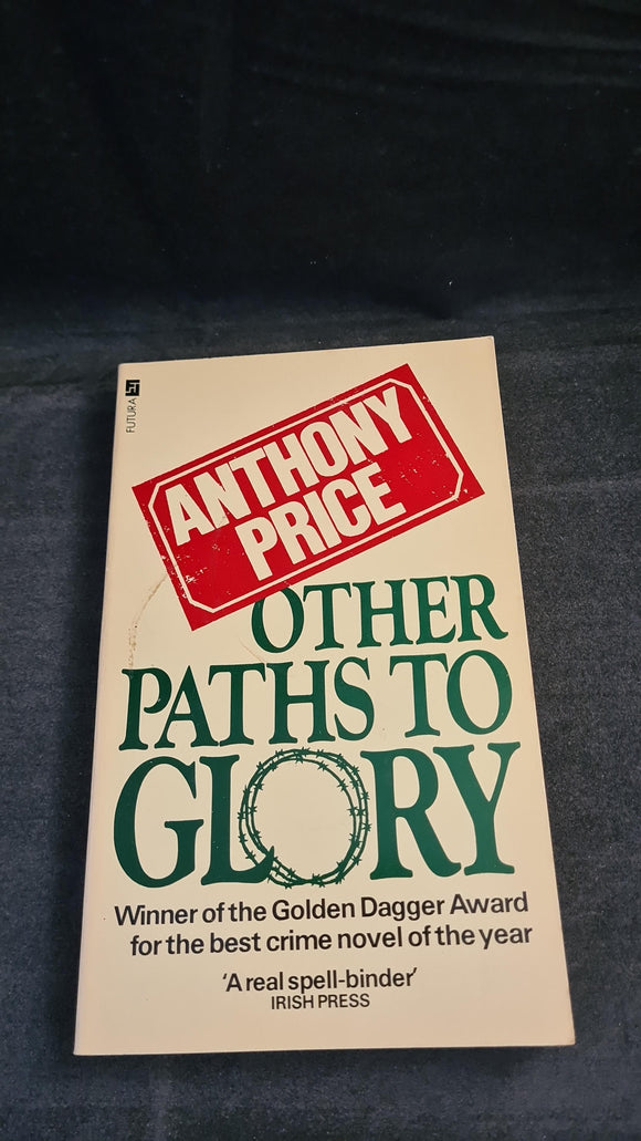 Anthony Price - Other Paths to Glory, Futura, 1982, Paperbacks
