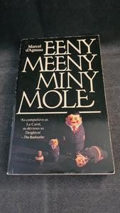 Marcel d'Agneau - Eeny Meeny Miny Mole, Arrow Books, 1981, Paperbacks
