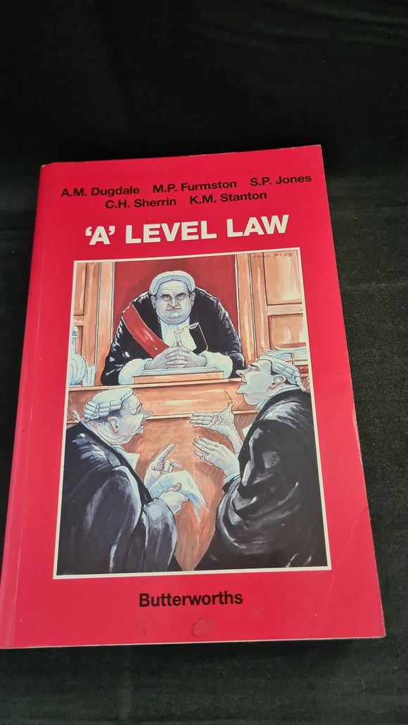 A M Dugdale - 'A' Level Law, Butterworths, 1989