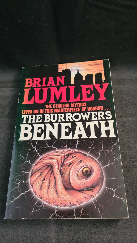 Brian Lumley - The Burrowers Beneath, Grafton Books, 1988, Paperbacks