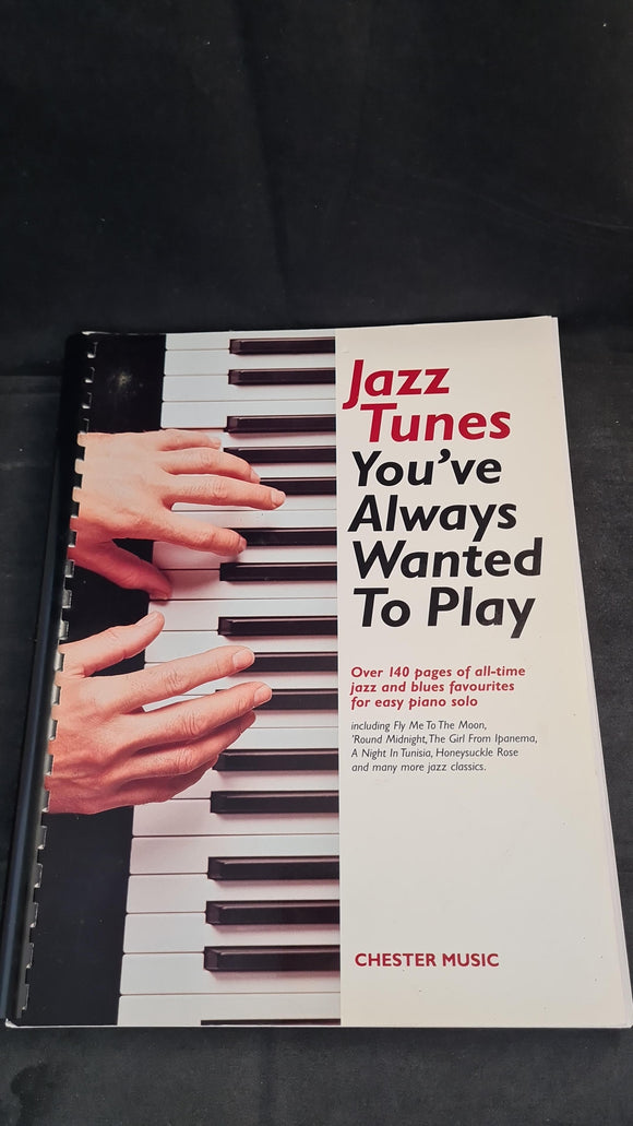 Stephen Duro - Jazz Tunes You've Always Wanted To Play, Chester Music