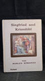 Frank C Pape - Siegfried and Kriemhild, Thomas Nelson, no date