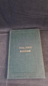 R Wells - Vital Force, Marriage, R B D Wells, Scarborough, Fifteenth Edition