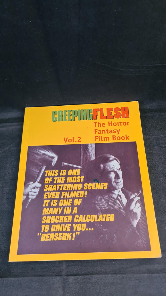 David Kerekes - Creeping Flesh Volume 2, The Horror Fantasy Film Book, Headpress, 2005