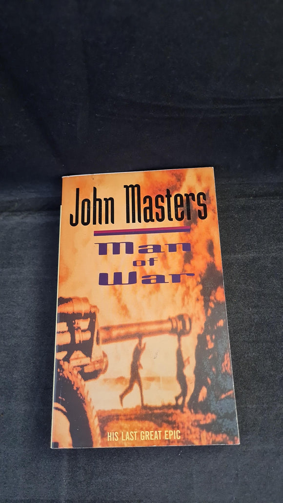 John Masters - Man of War, Sphere Books, 1991, Paperbacks