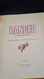Lee Server - Danger is my business, Chronicle Books, 1993, First Edition