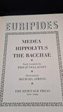Philip Vellacott - Media Hippolytus The Bacchae, Heritage Press, 1963