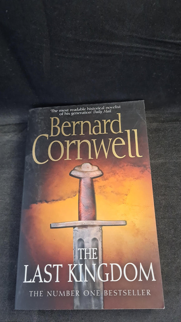 Bernard Cornwell - The Last Kingdom, HarperCollins, 2005, Paperbacks