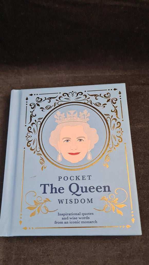 Queen Elizabeth - The Queen Pocket Wisdom, Hardie Grant Books, 2018