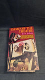 Eric Johns - Dames of the Theatre, W H Allen, 1974