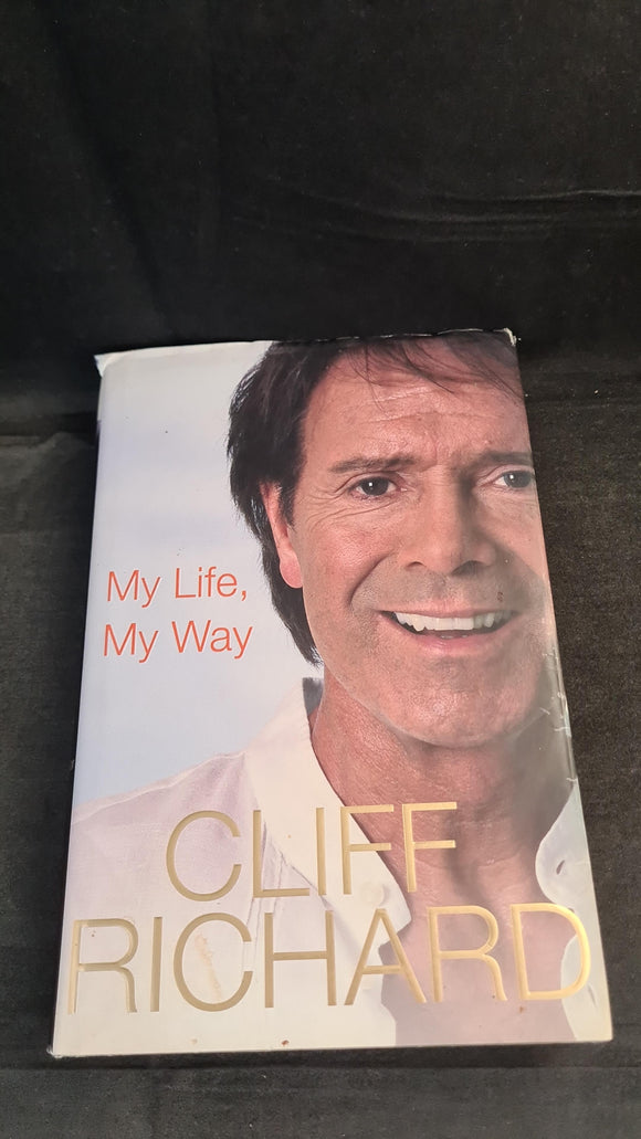 Cliff Richard - My Life, My Way, Headline, 2008