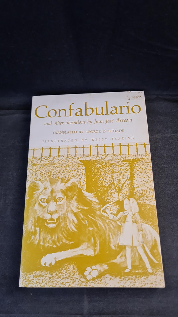 Juan Jose Arreola - Confabulario & Other Inventions, University of Texas Press, 1974