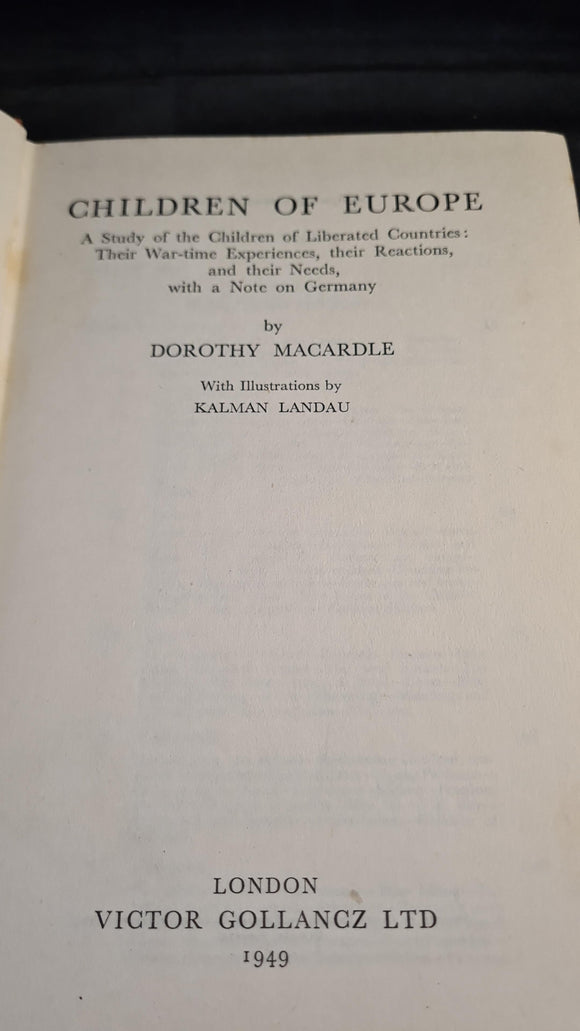 Dorothy Macardle - Children of Europe, Victor Gollancz, 1949, First Edition, Signed