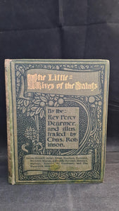 Rev. Percy Dearmer - The Little...Lives of the Saints, Wells Gardner, 1900, First Edition