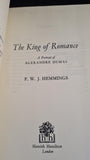 F Hemmings - The King of Romance-Alexandre Dumas, Hamish Hamilton, 1979