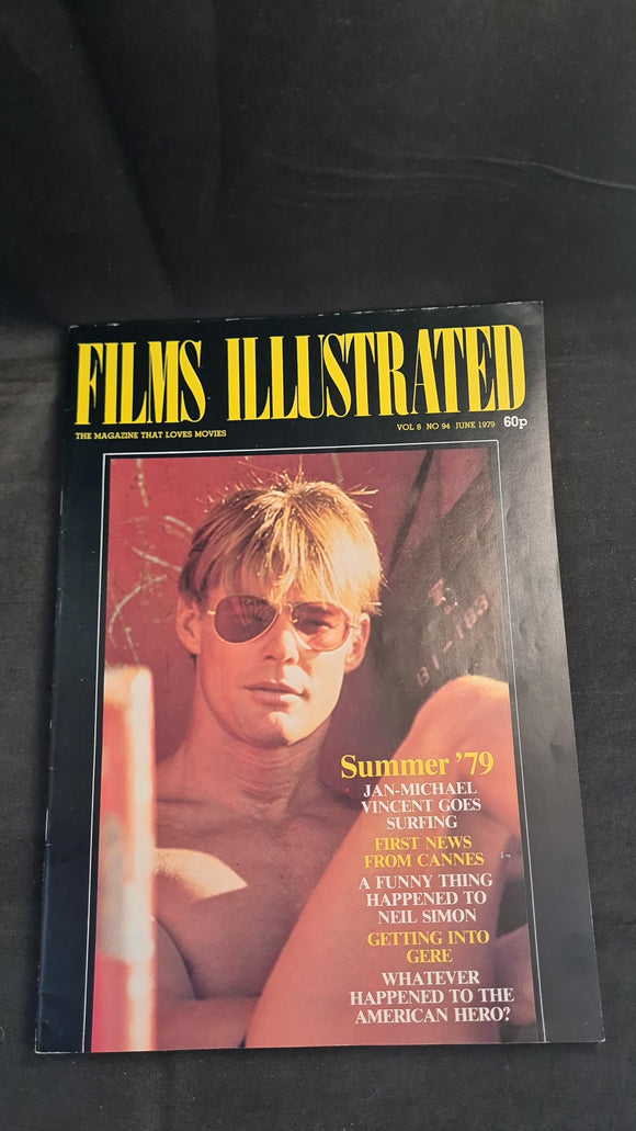 Films Illustrated Magazine Volume 8 Number 94 June 1979