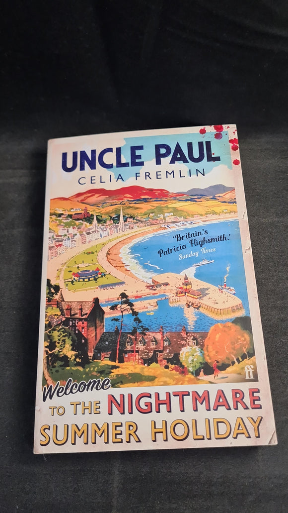 Celia Fremlin - Uncle Paul, Faber & Faber, 2023, Paperbacks