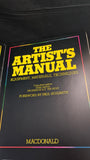 Paul Hogarth - The Artist's Manual, Macdonald, 1980