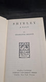 Charlotte Bronte - Shirley, A Tale, Oxford University Press, 1947