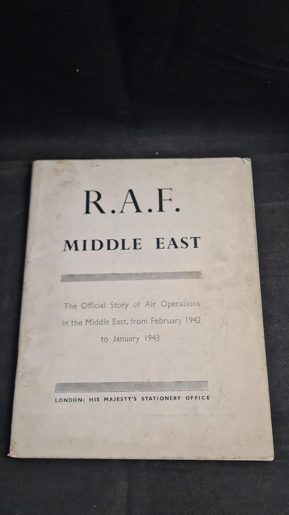 R.A.F. Middle East February 1942 to January 1943, His Majesty's Stationary Office