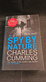 Charles Cumming - A Spy by Nature, Harper, 2012, Paperbacks