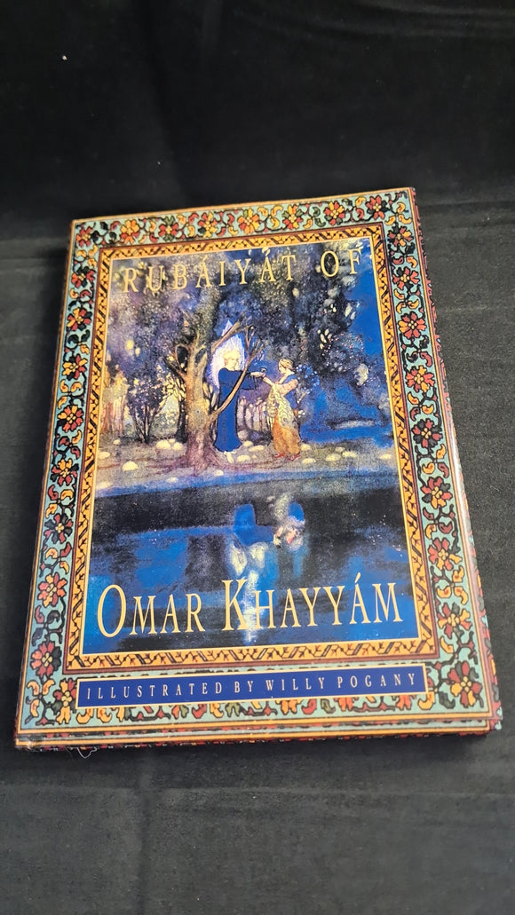 Edward Fitzgerald - Rubaiyat of Omar Khayyam, Magna Books, 1992, Willy Pogany