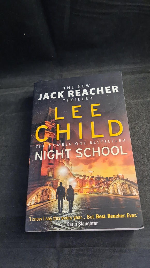Lee Child - Night School, Bantam Books, 2017, Paperbacks, Jack Reacher Novel