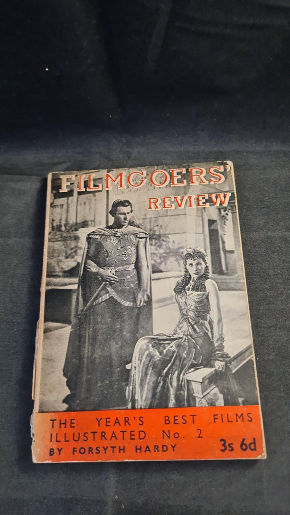 Forsyth Hardy - Filmgoers' Review, 1945-46, Film Focus Book, Albyn Press, 1946