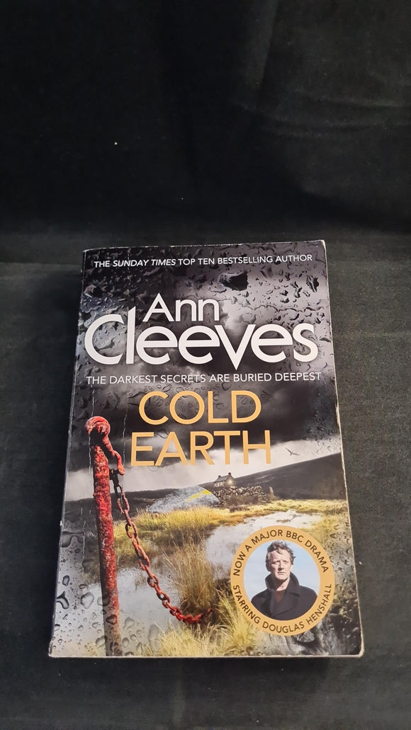 Ann Cleeves - Cold Earth, Pan Books, 2017, Paperbacks