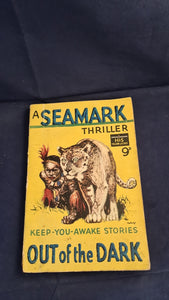 Seamark - Out Of The Dark, Hodder & Stoughton, no date