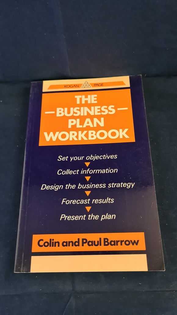 Colin & Paul Barrow - The Business Plan Workbook, Kogan Page, 1988, Paperbacks