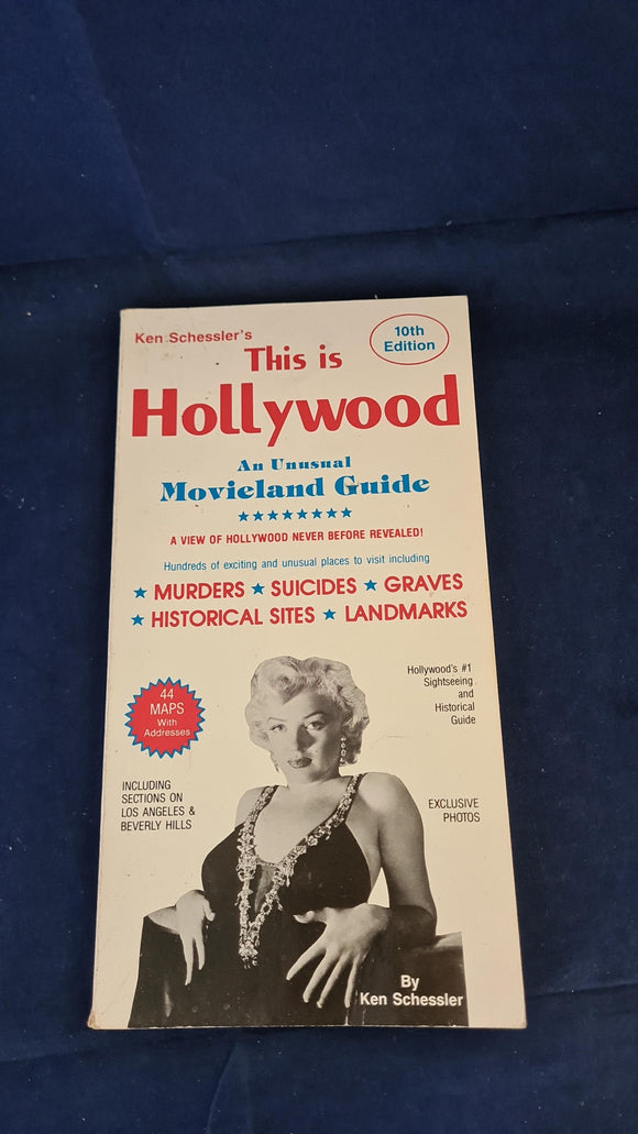 Ken Schessler's This is Hollywood, An Unusual Guide, 1991, Paperbacks