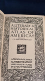 J G Bartholomew - A Literary & Historical Atlas of America, J M Dent, no date