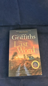 Elly Griffiths - The Last Word, Quercus Editions, 2024, Paperbacks