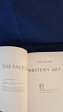 John Brophy - The Face In Western Art, George G Harrap, 1963