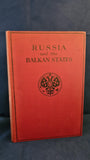 Donald Mackenzie - A Short History of Russia & the Balkan States, Encyclopaedia Britannica, 1914