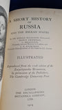 Donald Mackenzie - A Short History of Russia & the Balkan States, Encyclopaedia Britannica, 1914