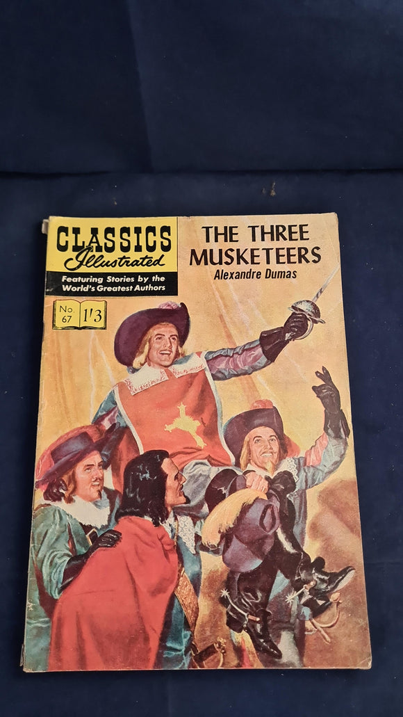 Alexandre Dumas - The Three Musketeers, Classics Illustrated Number 67